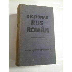 DICTIONAR RUS -ROMAN - Gh.Bolocan 1985